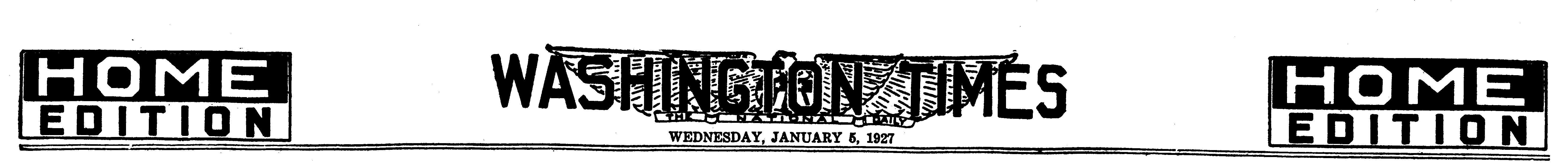 Washington Times, January 5, 1927, page 1.
