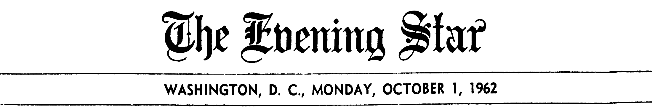 Washington Star, October 1, 1962